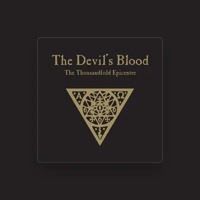 Listen to The Devil's Blood, watch music videos, read bio, see tour dates & more!