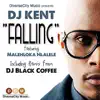 DJ Kent - Falling (feat. Malehloka Hlalele) [DJ Kent Club Mix]