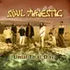 Soul Majestic - Respects