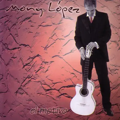 El Motivo - Mony López El Motivo - Mony López