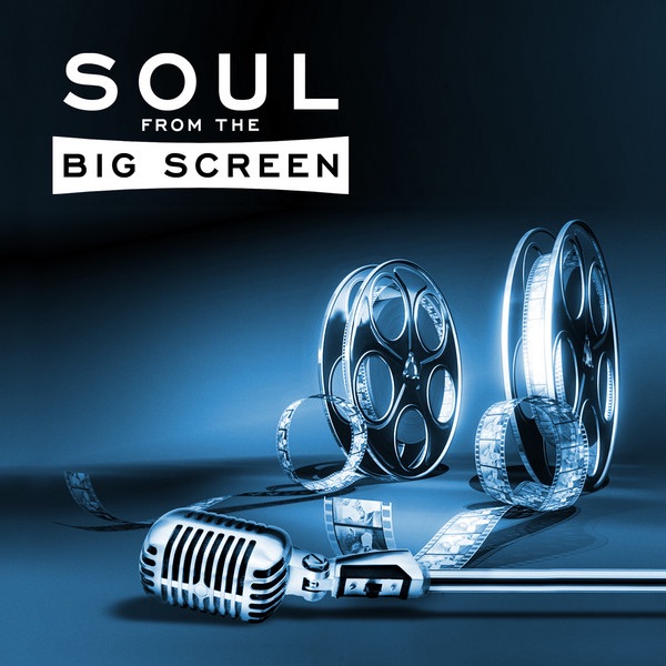 Soul From the Big Screen (Re-Recorded Versions)