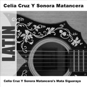 Celia Cruz y Sonora Matancera's Mata Siguaraya artwork