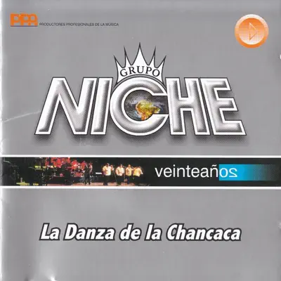 La Danza de la Chancaca - Grupo Niche