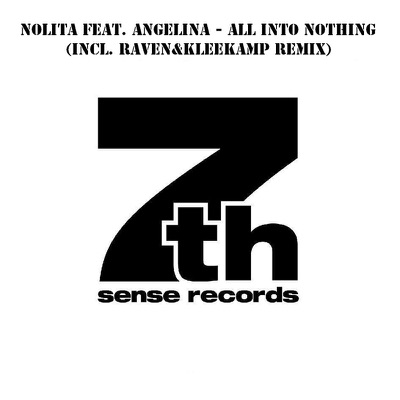 All Into Nothing (Remixes) [feat. Angelina]