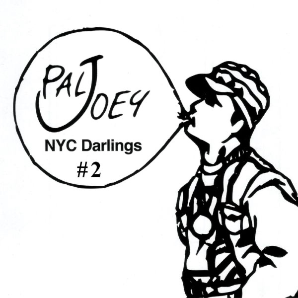 Обложка альбома «NYC Darlings #2 (Continuous Mix)» — Pal Joey
