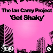 Get Shaky by The Ian Carey Project