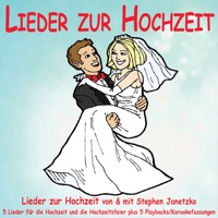 Lieder Zur Hochzeit - Stephen Janetzko