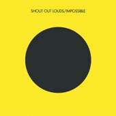 Shout out Louds - Impossibe (Possible Remix By Studio)