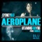 Sydney Blu / vitaminsforyou - Aeroplane - Paul Thomas' Dex In The City Mix