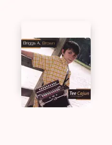 Briggs Brown सुनें, म्यूज़िक वीडियो देखें, बायो पढ़ें, दौरे की तारीखें और बहुत कुछ देखें!