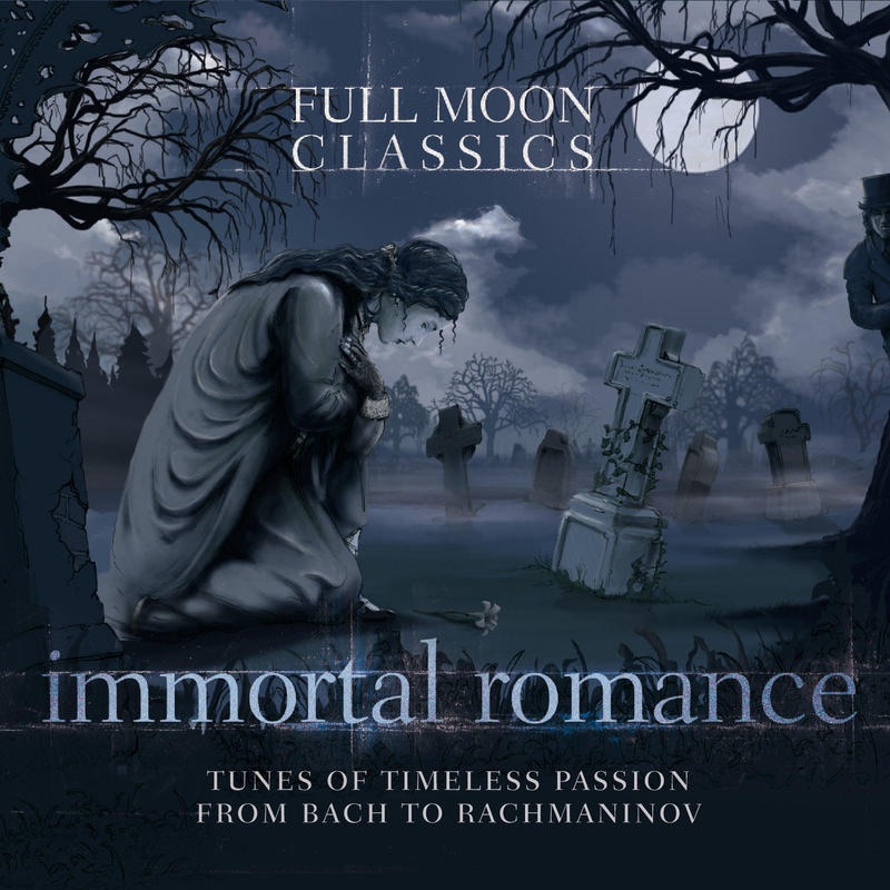 Обложка альбома «Immortal Romance (Full Moon Classics)» — Various Artists