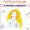 Patrizia Bulgari - Giorni Piu' Brevi