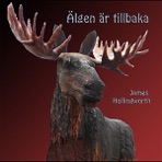 Älgen är tillbaka - Single