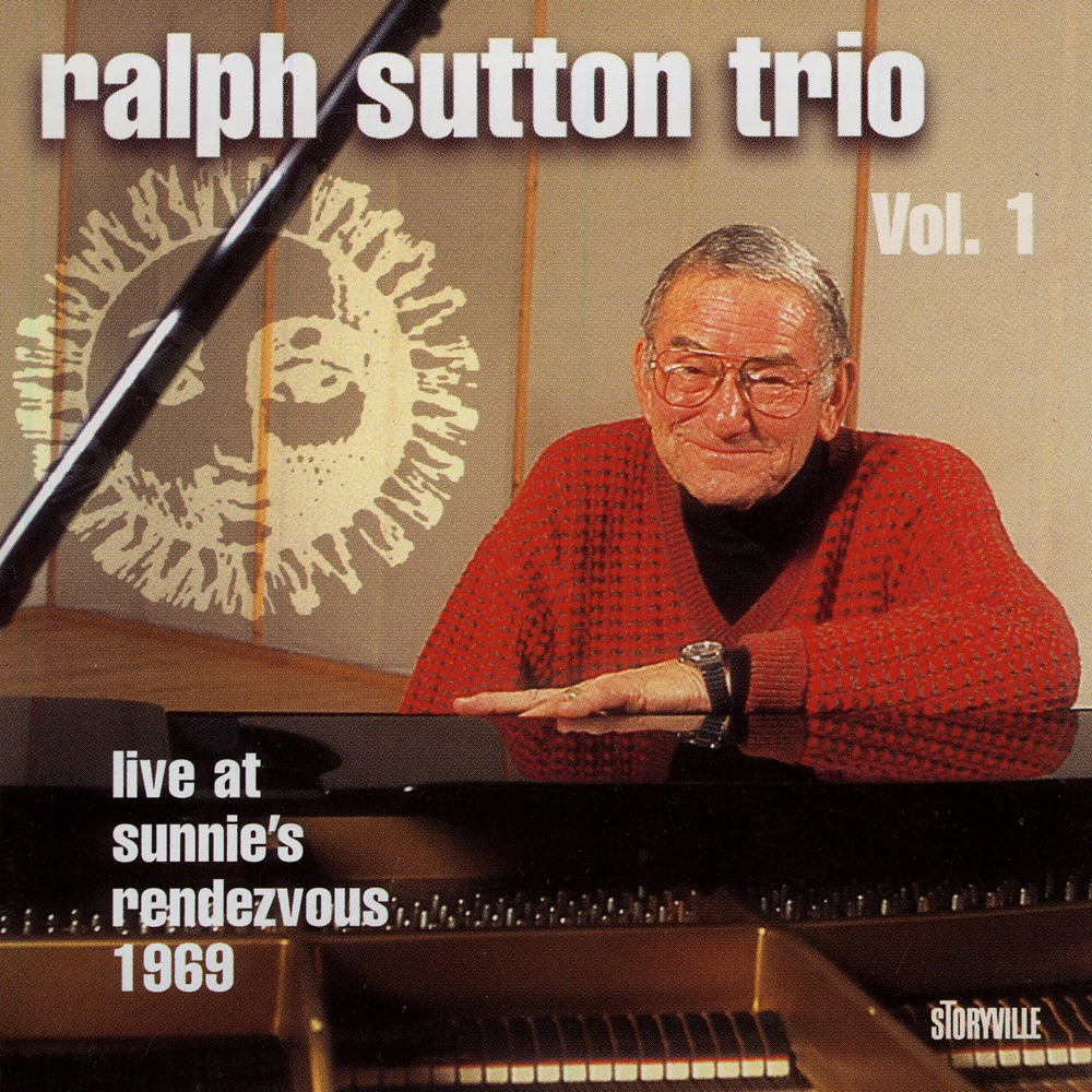 Обложка альбома «Ralph Sutton Trio Vol. 1» — Ralph Sutton