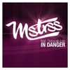 MSTRSS & LEE Deborah - In Danger