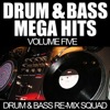 Drum & Bass Re-Mix Squad