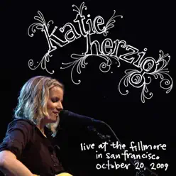 Live At the Fillmore In San Francisco - Katie Herzig