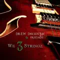 We 3 Stringz (Feat. Chuck Loeb & Paul Jackson Jr.)