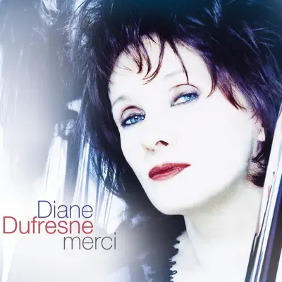 Merci (Extended Edition) - Diane Dufresne