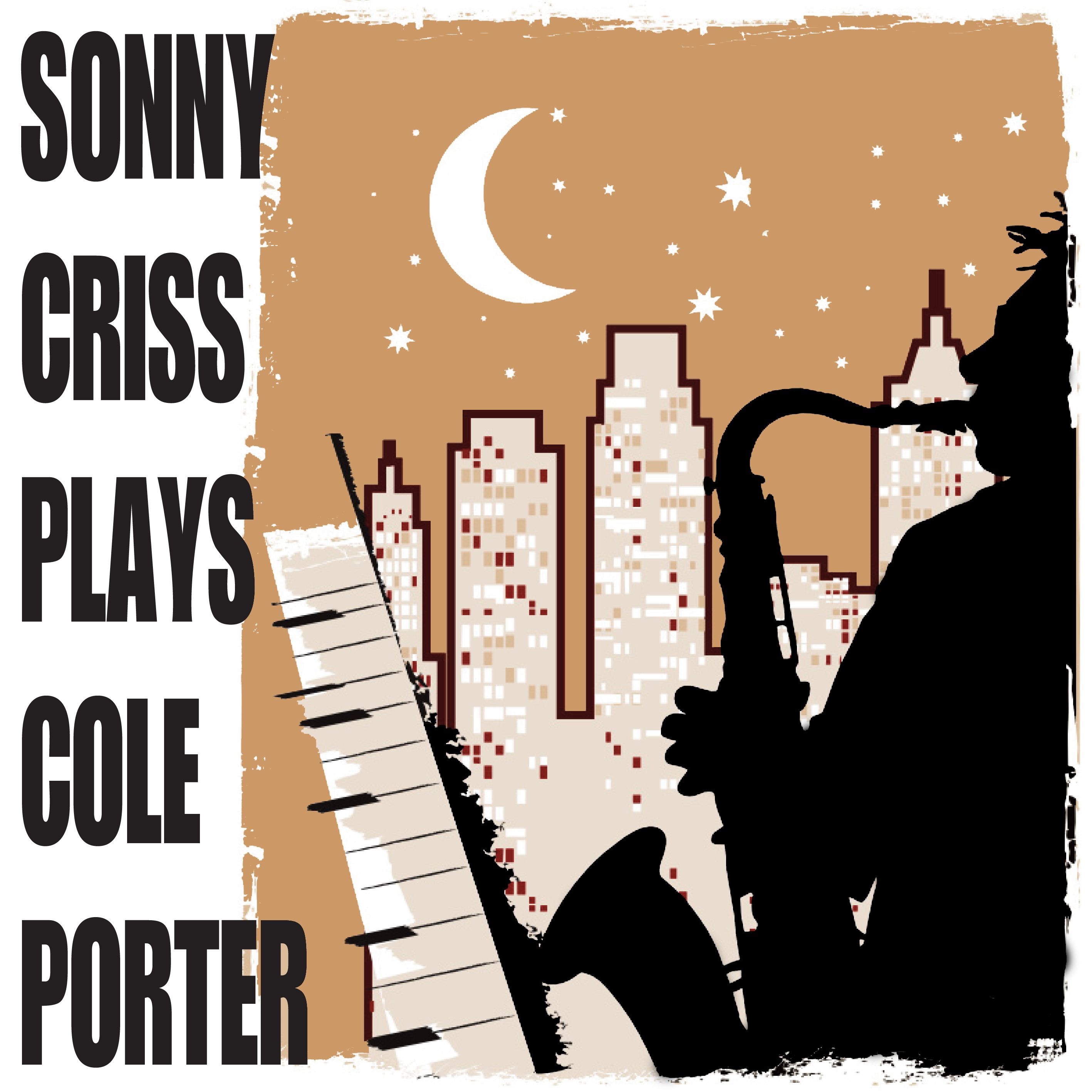 Sonny Criss feat. Larry Bunker - Easy To Love