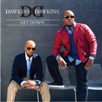 Get Down - Single - Dawkins & Dawkins