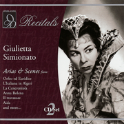 Recitals: Giulietta Simionato (Live) - Giulietta Simionato & Carly