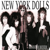 Manhattan Mayhem (A History of the Dolls) [Demos, Live & Solo Work] - New York Dolls