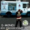 Ice Cream Paint Job - D-Money lyrics