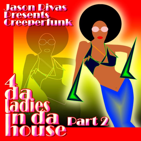 Обложка альбома «4 Da Ladies In Da House, Pt. 2 - EP» — Jason Rivas