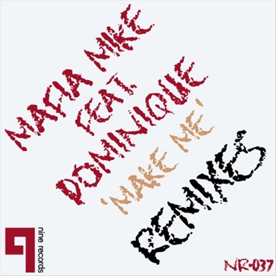 Make Me Remixes (feat. Dominique)