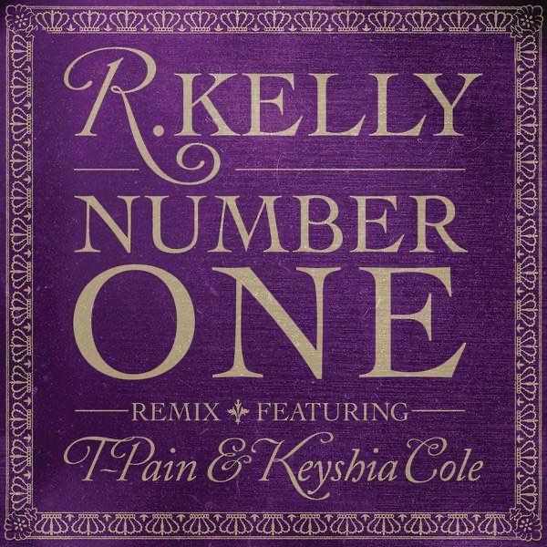 Number One (feat. T-Pain & Keyshia Cole) [Remix] cover art