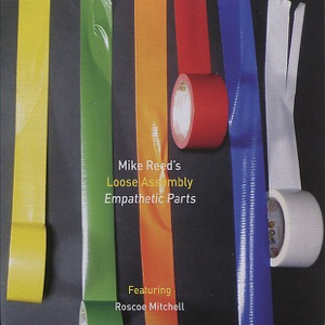 Empathetic Parts (feat. Roscoe Mitchell)