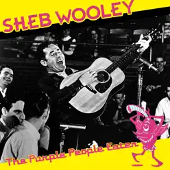 The Purple People Eater - Sheb Wooley