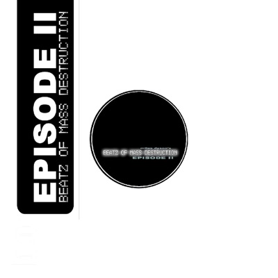 Beatz Of Mass Destruction Episode II