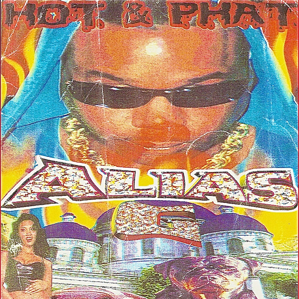 Обложка альбома «Hot & Phat» — alias g