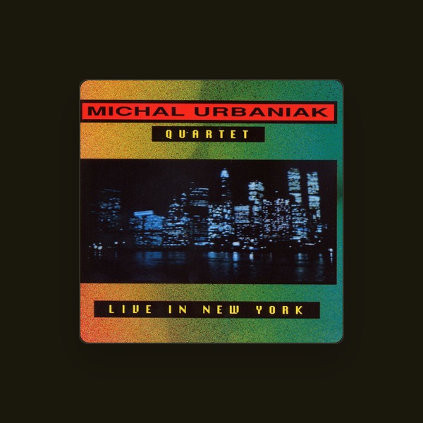 Michal Urbaniak Quartet's avatar