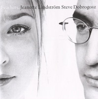 Feathers. - Jeanette Lindström & Steve Dobrogosz