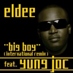 Big Boy (Yung Joc Remix)