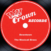Woke Up This Morning - The Mexicali Brass