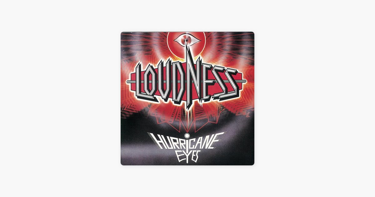 Hurricane Eyes - ラウドネスのアルバム - Apple Music