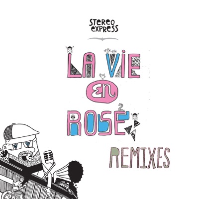 La Vie En Rose Remixes - EP