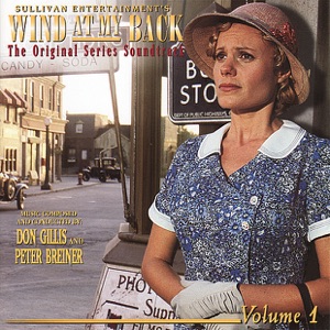 Wind At My Back: The Original Series Soundtrack - Vol. 1