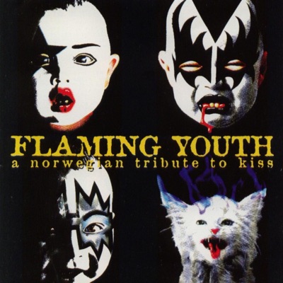 Flaming Youth - A Norwegian Tribute to Kiss