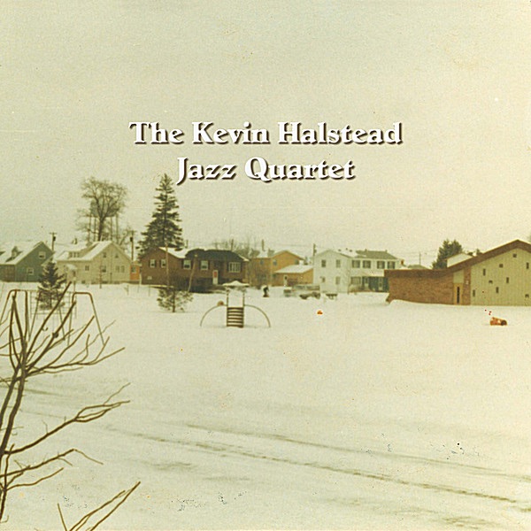 Обложка альбома «Kevin Halstead Jazz Quartet» — Kevin Halstead