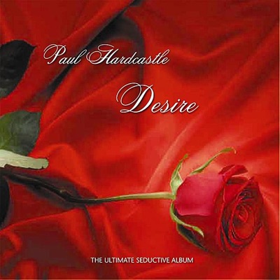 Desire - The Ultimate Seductive Album