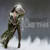 Bavasso - A Night Like This
