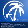 Beautiful Night (Original Club Mix) [feat. Antonia Lucas] - Roger Shah & Sunlounger