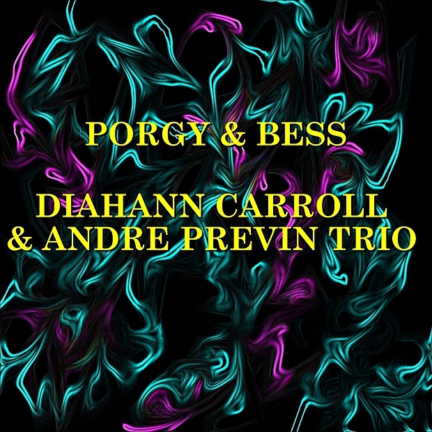 Обложка альбома «Porgy & Bess» — Diahann Carroll & André Previn and His Trio