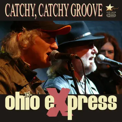 Catchy, Catchy Groove - Single - Ohio Express