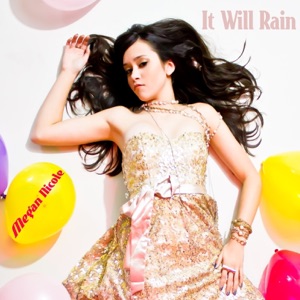 Megan Nicole - It Will Rain - Bruno Mars Lyrics - Zortam Music